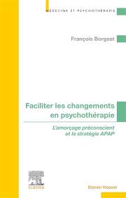 Faciliter les changements en Psychothérapie