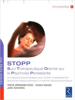 STOPP : Suivi Thérapeutique Orienté sur la Psychose Persistante